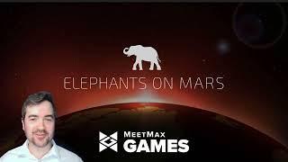 Elephants on Mars -- How It Works