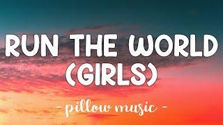 Run The World (Girls) - Beyonce (Lyrics) 