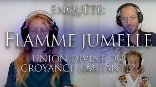395-ENQUÊTE: FLAMME JUMELLE - Union divine ou croyance limitante??? - Investigation Matthieu Monade