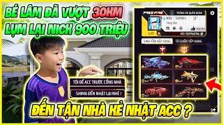 Bé Lâm Đã Vượt 30Km Đến Tận Nhà Kẻ Nhặt Shima Acc Lụm Lại Nick 900 Triệu, Thật Như Vậy Sao ???