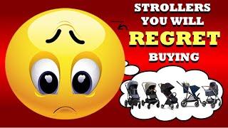 5 Popular Strollers You will REGRET Buying