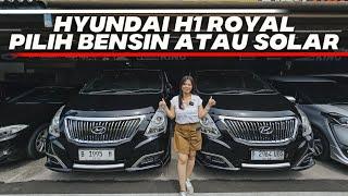 MOBIL MPV KELUARGA TERBAIK HYUNDAI H1 ROYAL DIESEL ATAU BENSIN INI BEDANYA TAHUN 2018 SELISIH 100 JT