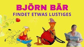 Björn Bär findet etwas Lustiges / Originelles Bilderbuch von Svenqvist / Gute Nacht Geschichte