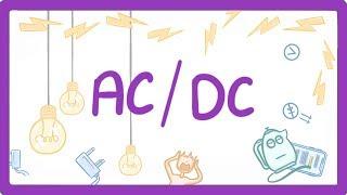 GCSE Physics - Alternating (AC) and Direct Current (DC)  #21