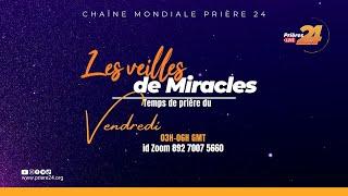 VEILLES DE MIRACLES  | Jeudi 23 Mai 2024