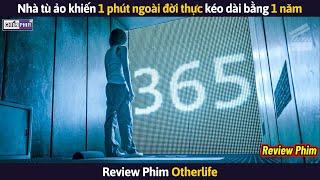 Nhà Tù Ảo Khiến 1 Phút Ngoài Đời Thực Kéo Dài Bằng 1 Năm || Review Phim