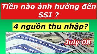 #628] TIỀN nào ảnh hưởng đến SSI của quý vị? Hãy để ý đến 4 nguồn thu nhập này!