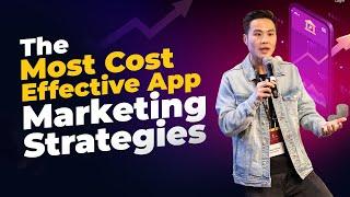 App Marketing Strategies: The Most Effective Campaigns