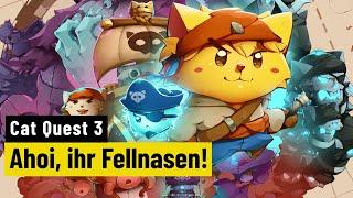 Cat Quest 3 | REVIEW | Süßes Piratenabenteuer für zwischendurch