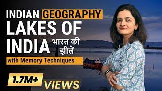 Indian Geography: LAKES of India (भारत की झीलें) - with Memory Techniques