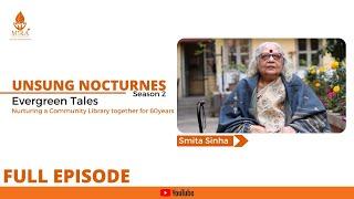 Evergreen Tales | Episode 3 | Part 2 | Unsung Nocturnes | Season 2 | Mira Center For Innovation