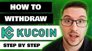 How to Withdraw from KuCoin to Wallet In 2023 (Step by Step Tutorial)