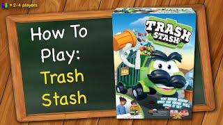 How to play Trash Stash