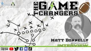 The Game Changers: Matt Donnelly