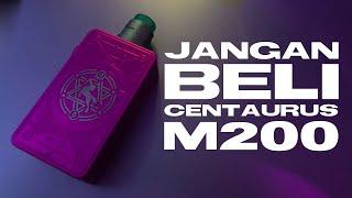 JANGAN BELI CENTAURUS M200 KALO...