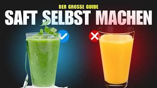 Saft selbst machen - der große Guide!  (inkl. 3 Rezepte)