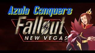 Azula Conquers New Vegas Part 1