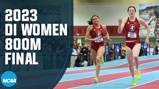 Women's 800m - 2023 NCAA indoor track and field championships