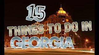 Top 15 Things To Do In Georgia, Europe