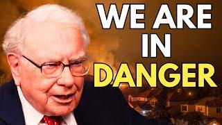 Warren Buffett: “The Dangerous Storm Brewing” In The Real Estate Market