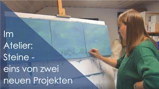 Im Atelier: Steine - eins von zwei neuen Projekten