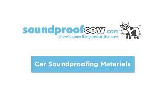 Car Soundproofing Materials