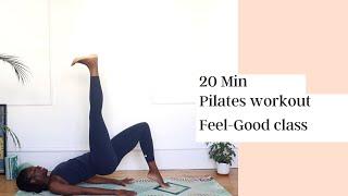 20MIN PILATES FLOW - ALL LEVELS  - FEEL GOOD CLASS