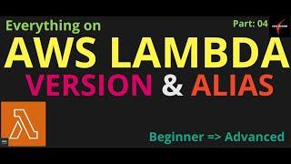 AWS Lambda VERSIONS and ALIAS