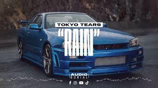 TOKYO TEARS "Rain" ️ | Audio Burial