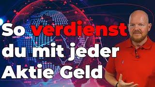 So verdienst du mit jeder Aktie Geld