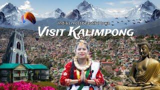 Kalimpong Town  - India's Most Beautiful Town | Visit Kalimpong ️ 