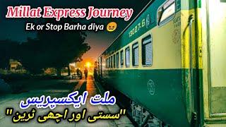 Millat Express Journey *Sasti or Achi non-stop Train* | Karachi to Rohri