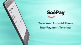 [SoePay] Turn Your Android Phone into Payment Terminal