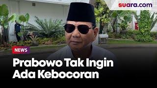 Respons Pernyataan Jokowi, Prabowo Tak Ingin Ada Kebocoran: BPK Harus Lebih Ketat Mengawasi