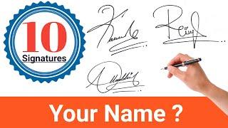 ️ Top 10 Best Signature Designs | Best Signature Style For My Name ( BEST SIGNATURE )