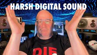 Harsh digital sound in mastering