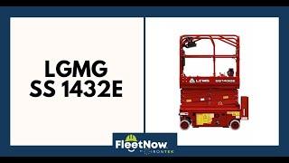 Guide: LGMG SS 1432e Scissor Lift