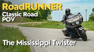 Mississippi Twister | Classic Roads POV | RoadRUNNER Magazine