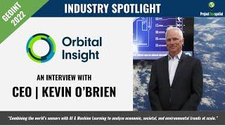 GEOINT 2022 REWIND:  Orbital Insight