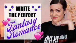 10 BEST Tips for Writing a Fantasy Romance Book