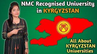 KYRGYZSTAN Medical Universities || NMC Recognised University in KYRGYZSTAN 