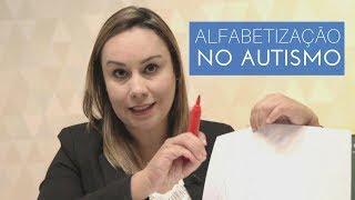 COMO ALFABETIZAR CRIANÇA COM AUTISMO I ALFABETIZAÇÃO E ESCOLARIZAÇÃO NO AUTISMO I Linguagem Escrita