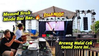 Auto Dapat Komplain, Memed Sruk Mode Bar Bar Brewog Mulai Cek Sound Sore Ini