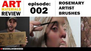 Rosemary Artist Brushes ARE THEY WORTH IT?