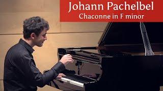 Johann Pachelbel: Chaconne in F minor (Grand Piano | Vadim Chaimovich LIVE)