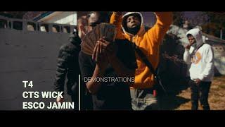 T4 X Cts Luh Wick X Esco Jamn - Demonstrations (Official Music Video)