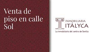 Visitas en video de inmuebles de Italyca Inmobiliaria Sevilla