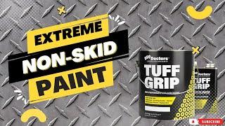 Tuff Grip Non-Skid Paint for Metal, Concrete, Wood and More - Don't Slip Get a Grip with Tuff Grip