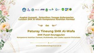 PATURAY TINEUNG SMK AL-WAFA BOARDING SCHOOL CIWIDEY - TAHUN 2024