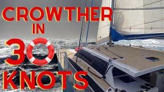 Crowther Catamaran sailing in 30 Knots | Scarfell to Shaw Island | Sailing with the James's (Ep. 45)